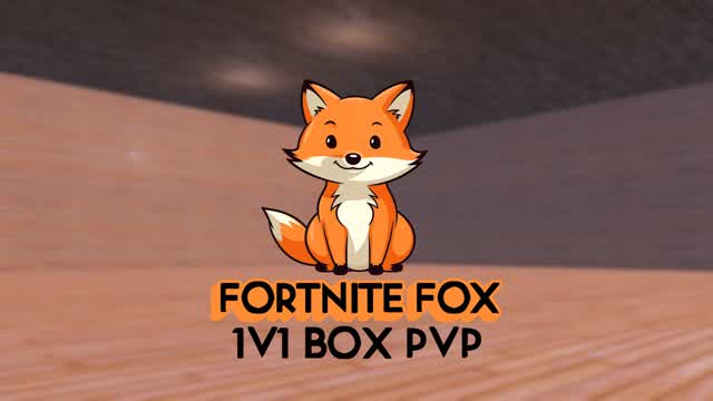 🦊Fortnite Fox - 1V1 Box PVP