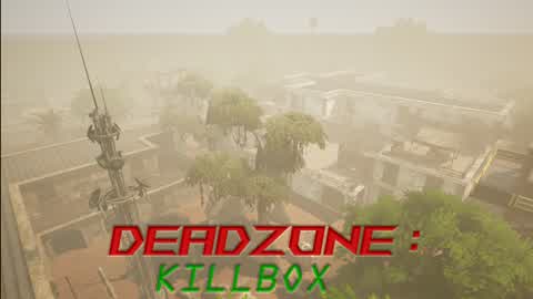 DEADZONE: KILLBOX