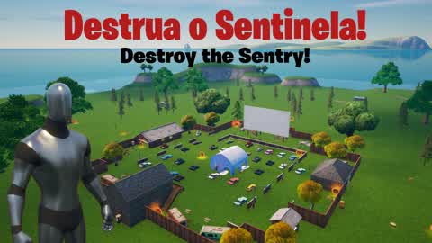 Destrua o Sentinela!