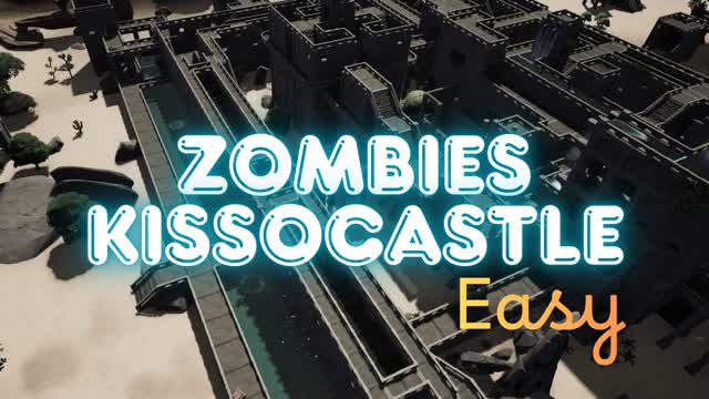 EASY ZOMBIES KISSOCASTLE