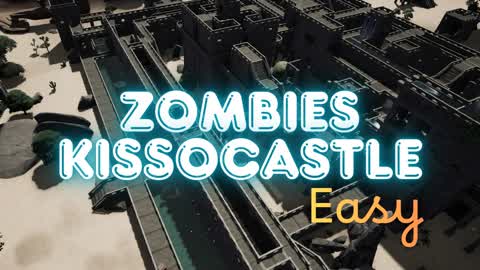 EASY ZOMBIES KISSOCASTLE