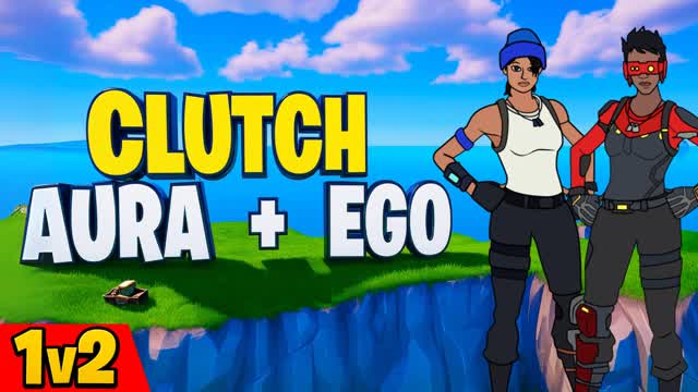 CLUTCH AURA + EGO (1v2)🌀