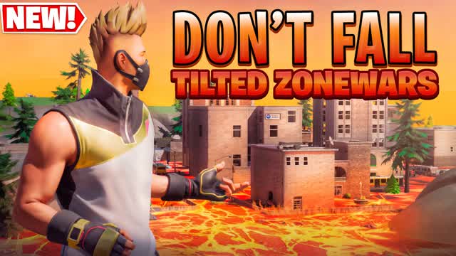 Don't Fall-TILTED ZONEWARS