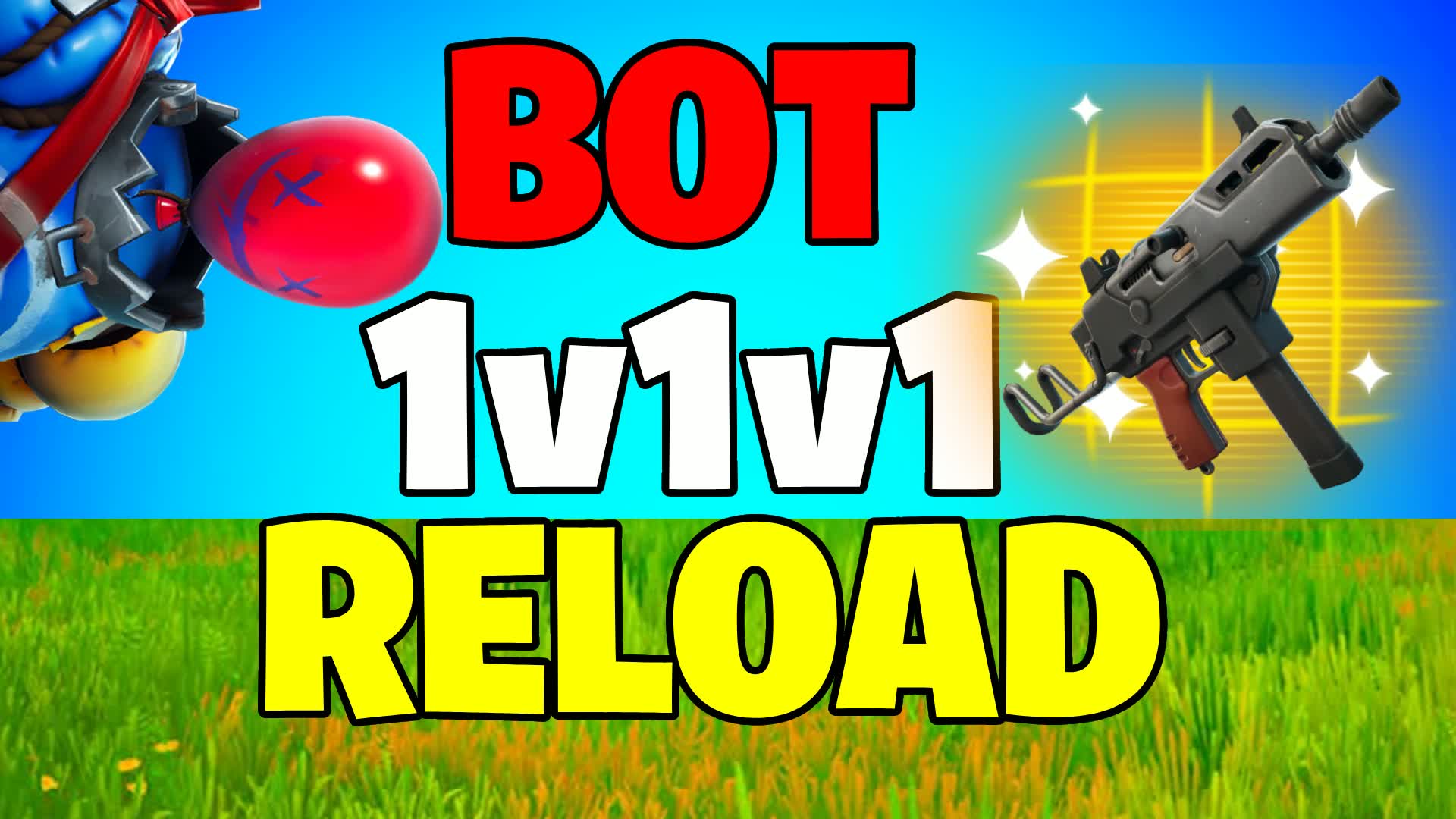 BOT 1v1v1 リロード