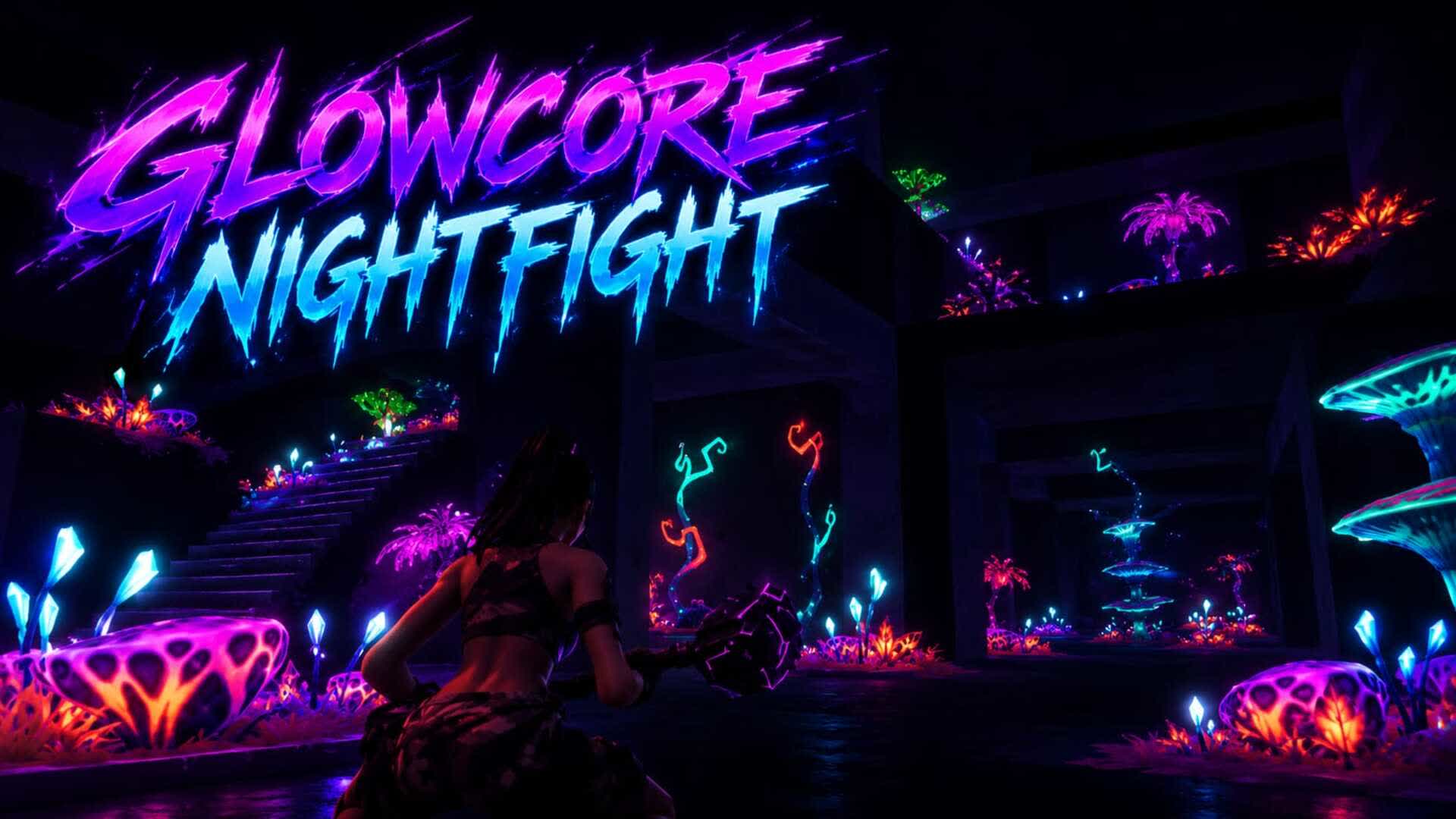 Glowcore: Nightfight