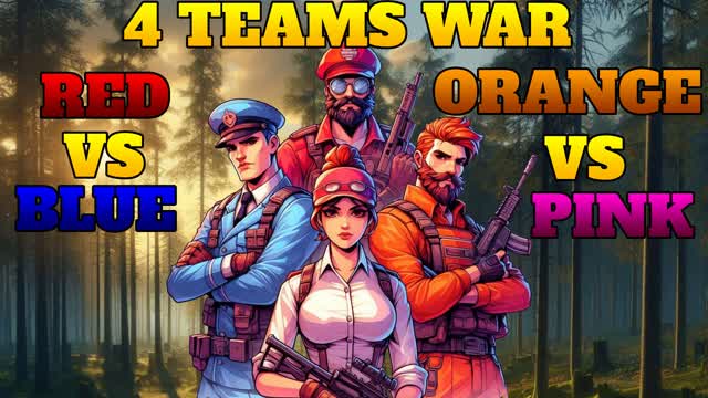 4 TEAMS WAR