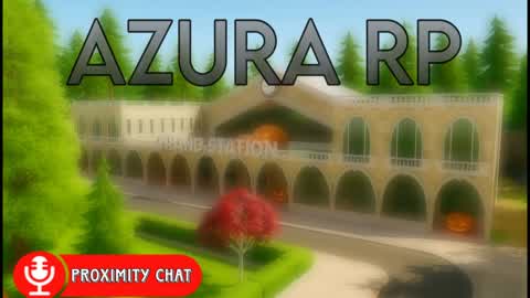 🌃 AZURA RP | ONPENCHAT | 🌃