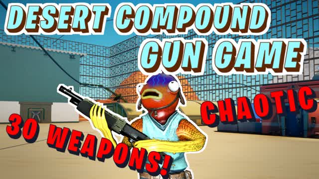 Desert Compound Gun Game - 30 WEAPONS