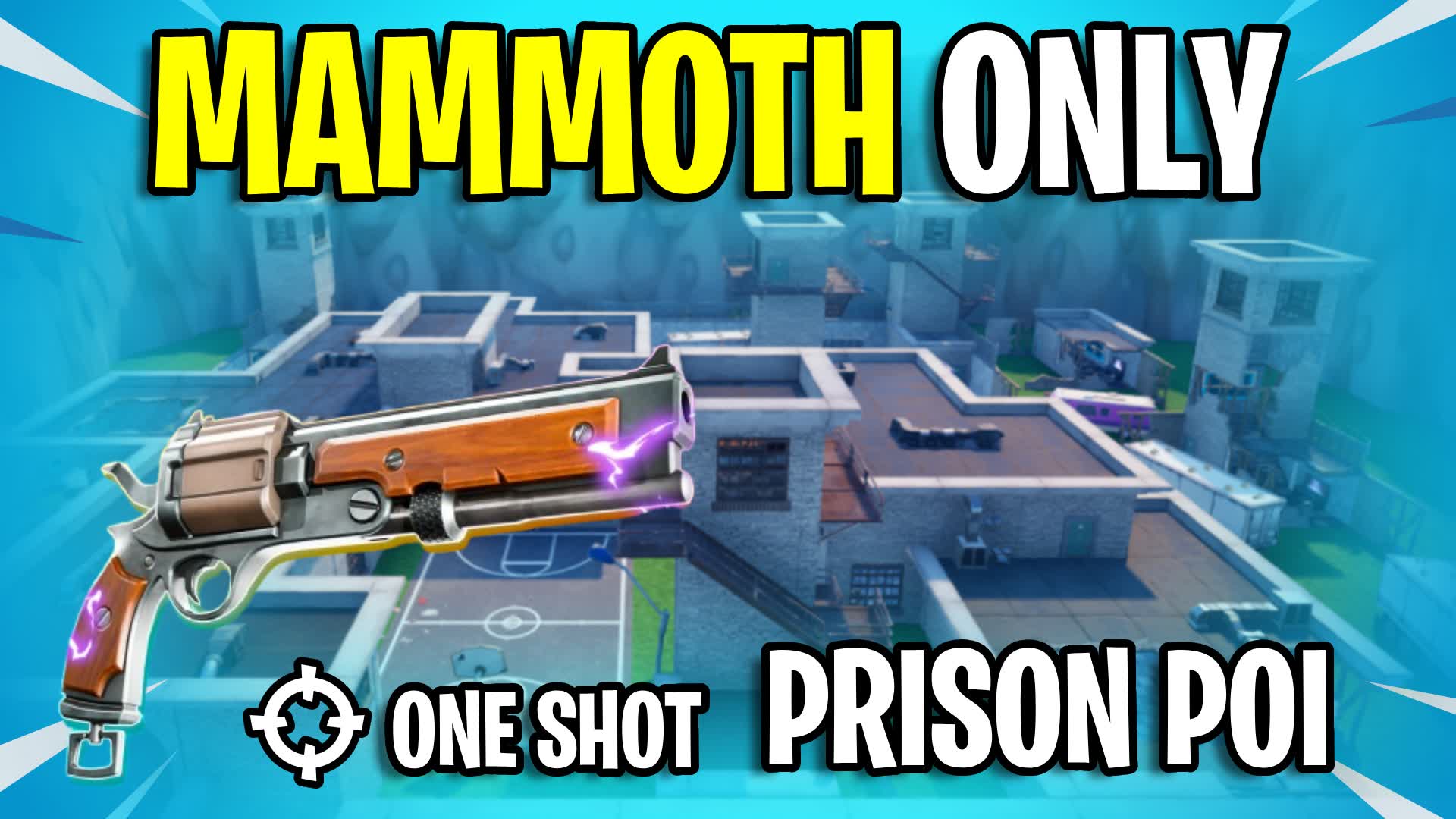 MAMMOTH ONLY🎯PRISON