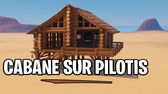 Cabane sur Pilotis