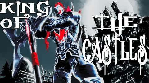 King Of The Castles