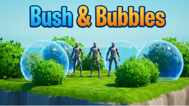 Aim Practice – Bush & Bubbles