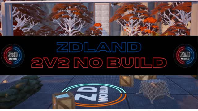 ZDLand 2V2 No Build