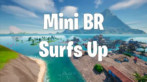 Mini BR - Season 3: Surfs Up BOSS WEEK