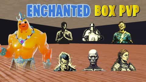 ENCHANTED BOX PVP