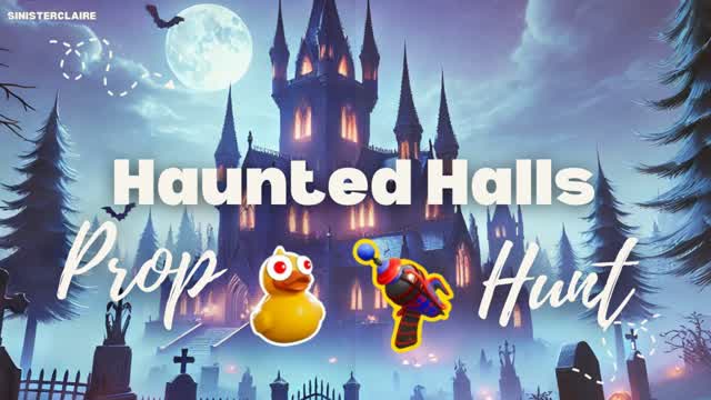 Haunted Halls Prop Hunt
