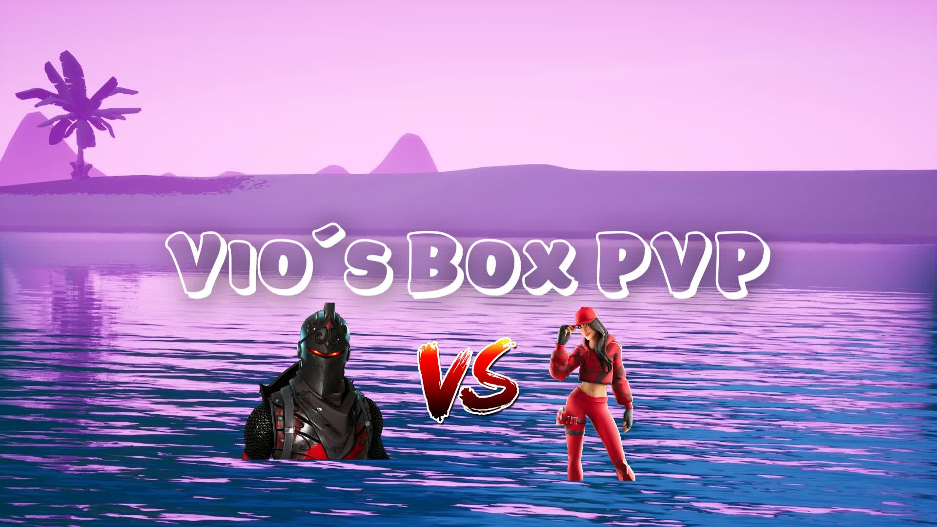 Vio´s Box PVP🔫