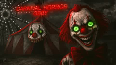CARNIVAL ESCAPE OBBY [HORROR]