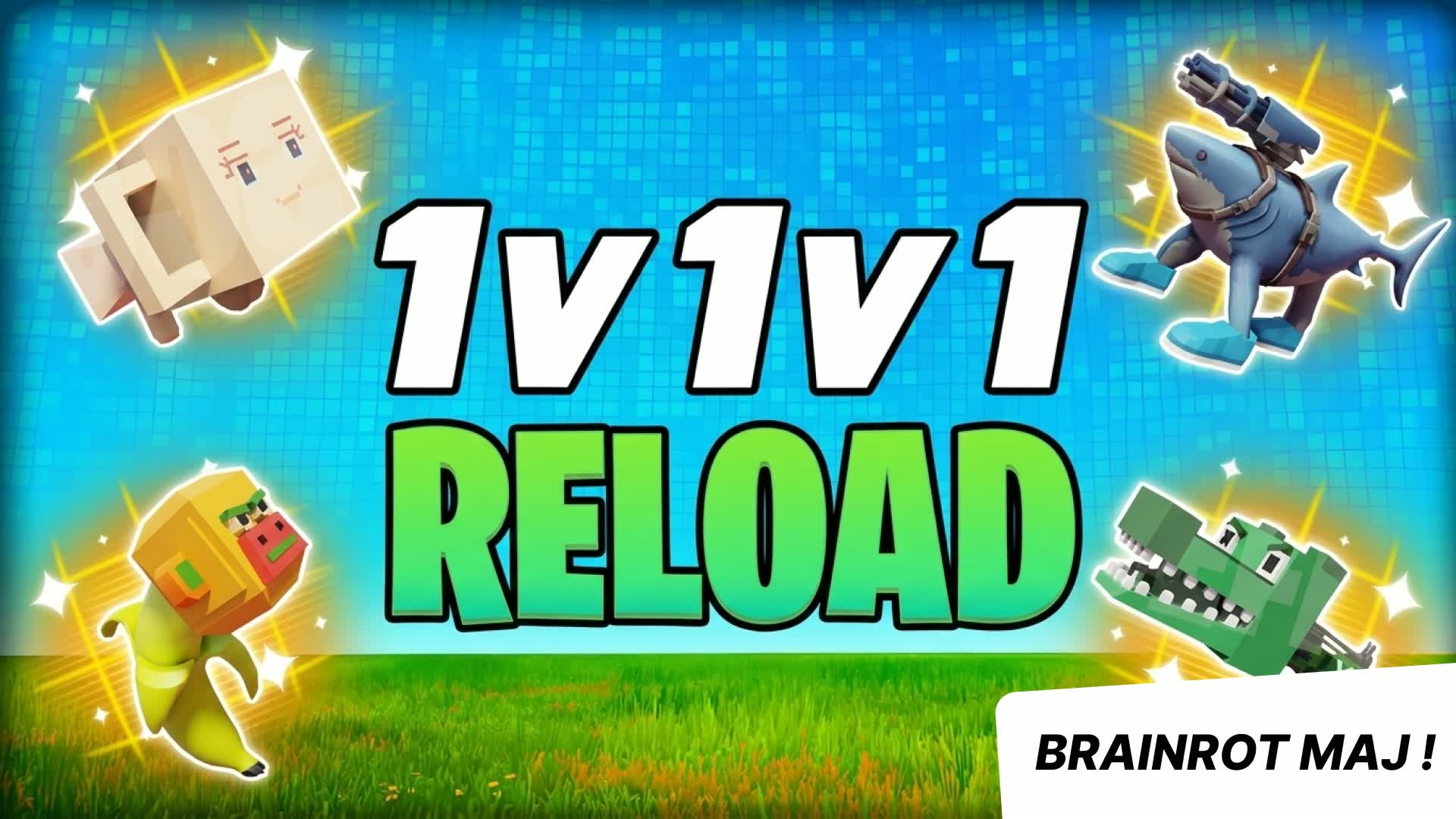 1V1V1リロード | ブレインロッツアップデート!