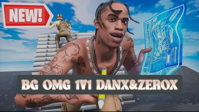 BG OMG 1V1 DANX&ZEROX