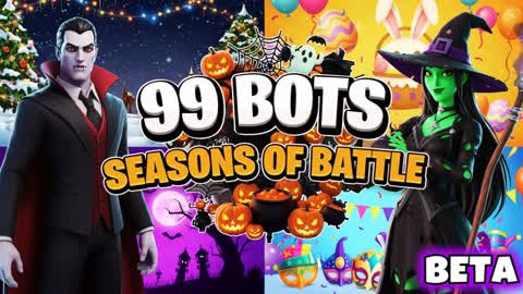 99 BOTS SEASONS OF BATTLE PVP/PVE (BETA)