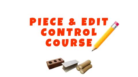 Piece & Edit Course