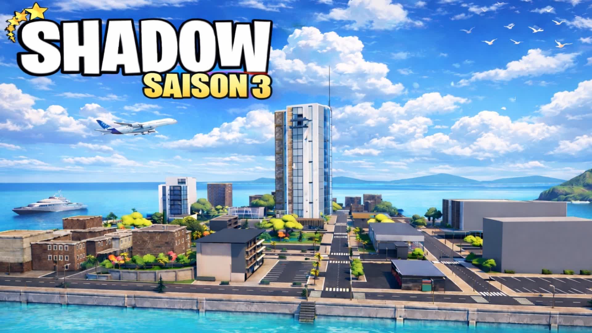 SHADOW 🌆- SAISON 3 🏝️- RP -