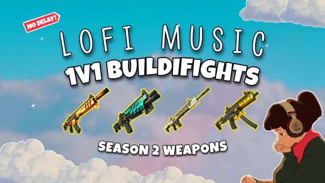 LOFI MUSIC 1V1 BUILDFIGHTS