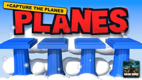 PILLARS: CAPTURE THE PLANES