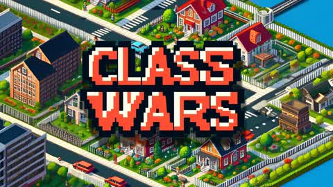 Class Wars Free For All