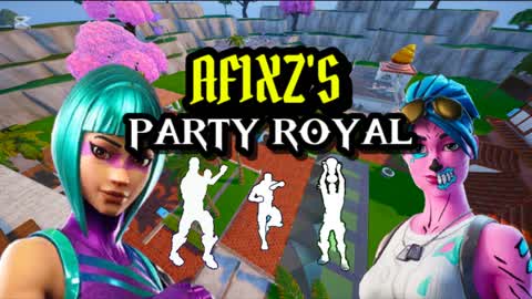 ✨AF1XZ'S Party Royal💫