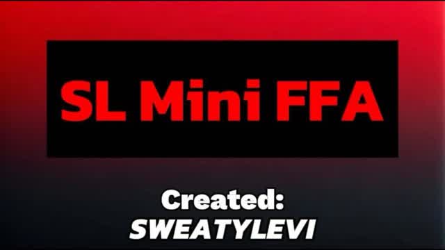 SL Mini Free For All (FFA)