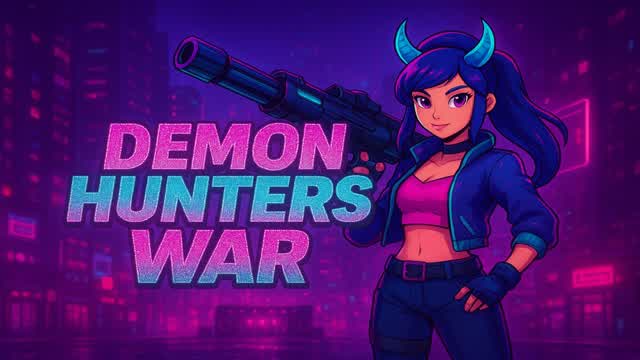 Demon Hunters War