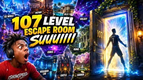 107 LEVEL ESCAPE ROOM SUUUIII