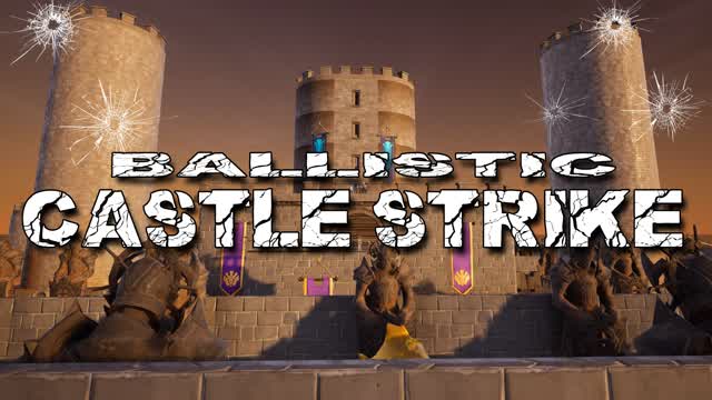 Ballistic Castle strike