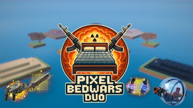 BED WARS DUO PIXEL