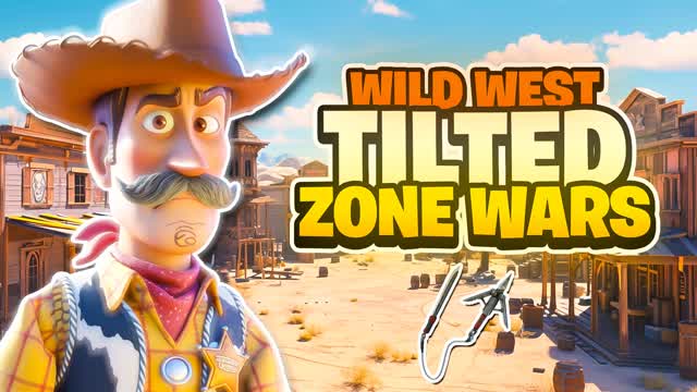 đ€  TILTED WILD WEST - ZONE WARSđ€