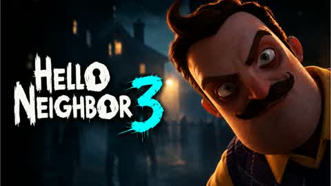 HELLO NEIGHBOR 2 NEIGHBOR [HORROR]