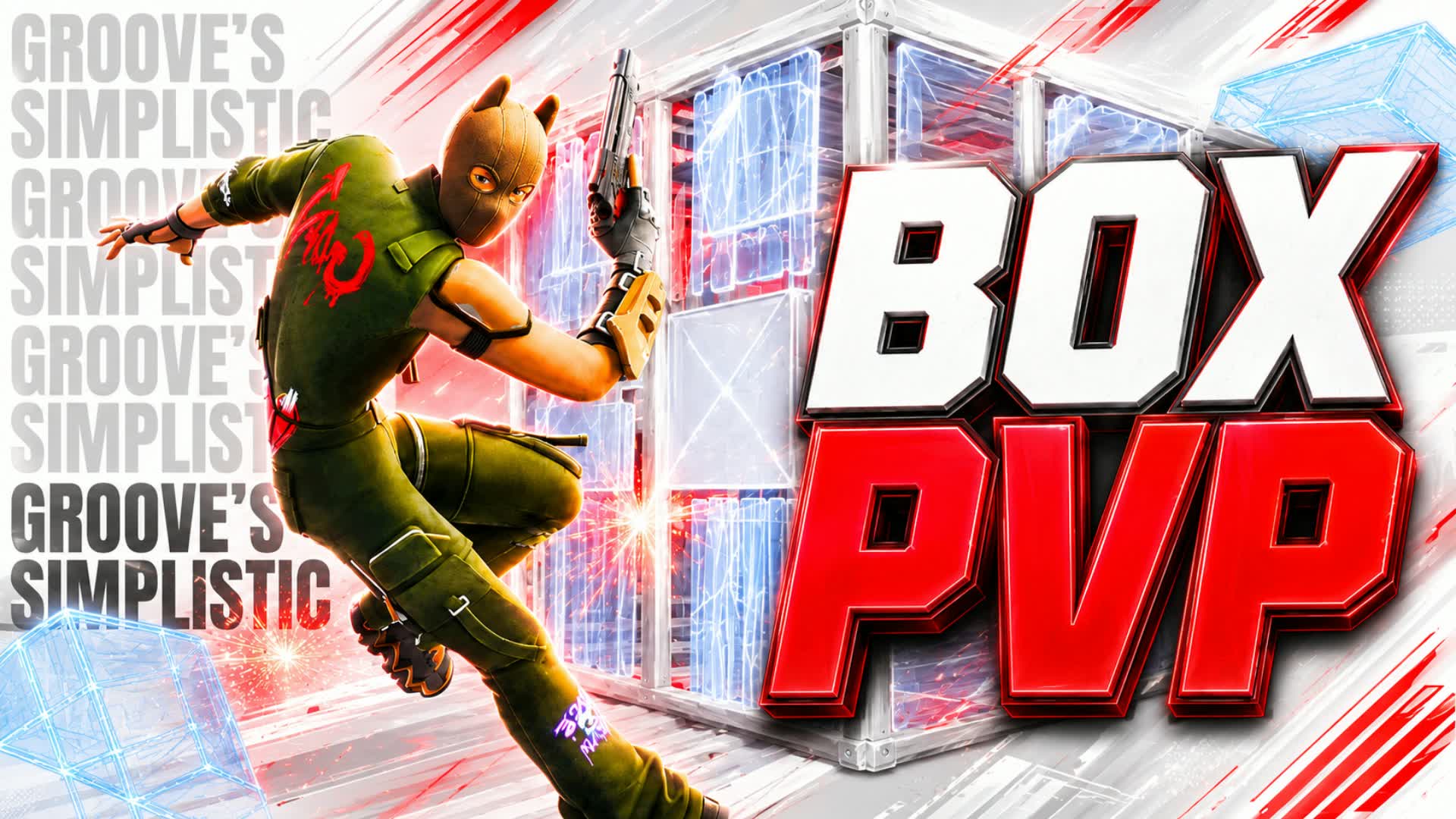 GROOVE'S SIMPLISTIC BOX PVP