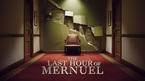 The Last Hour of Mernuel