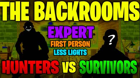 Backrooms - Hunters VS Survivors Expert