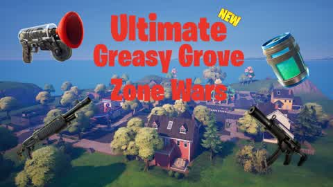 Ultimate Greasy Grove Zone Wars
