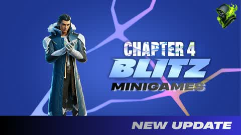 Blitz Minigames! (Chapter 4)
