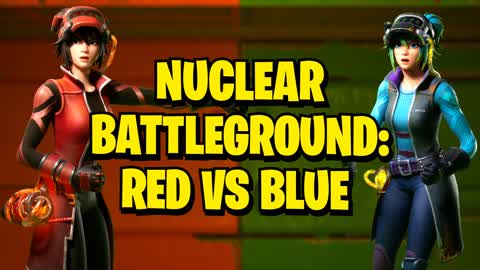 Nuclear Battleground: Red vs Blue
