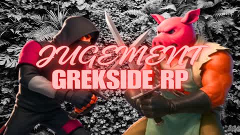 Grekside JUDGMENT | Rolplay 🌆