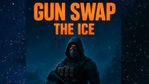 GUN SWAP (THE ICE)