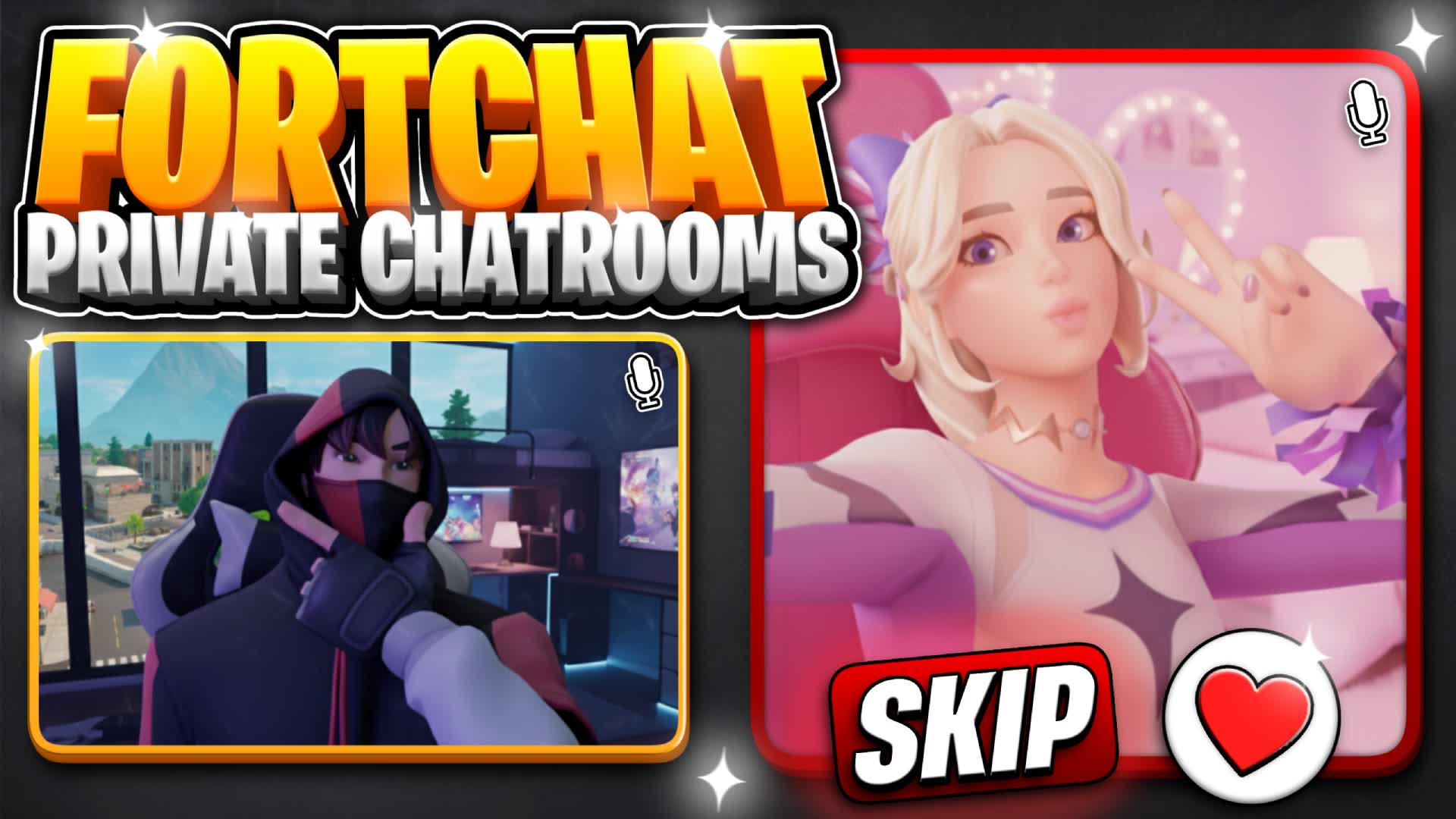 FORTCHAT 💬 5 Min 1-on-1 Talk Room ✨