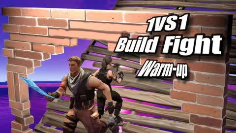 1VS1 Build Fight Warm-Up