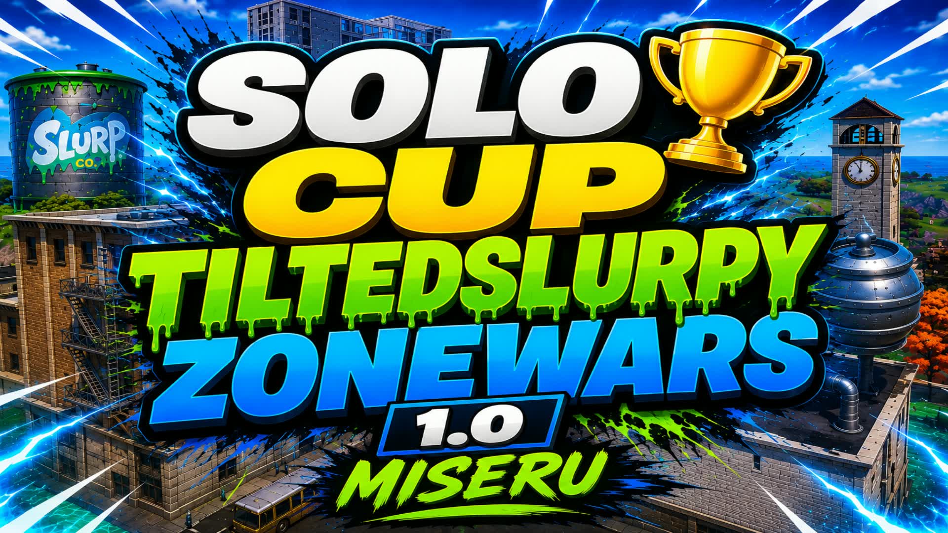 SOLO CUP ZONE WARS TiltetSlurpy Miseru