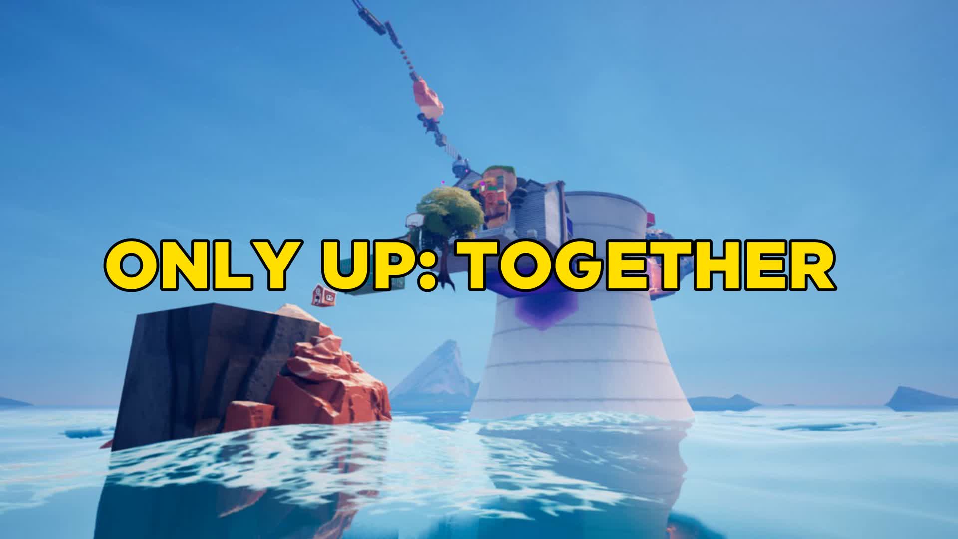 Only Up: Together